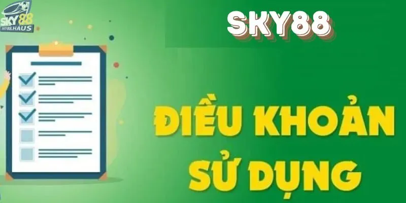 Điều khoản sử dụng Ý nghĩa của điều khoản sử dụng tại SKY88